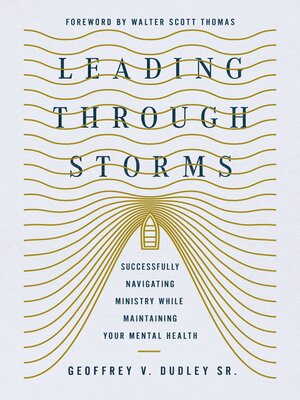 cover image of Leading Through Storms
